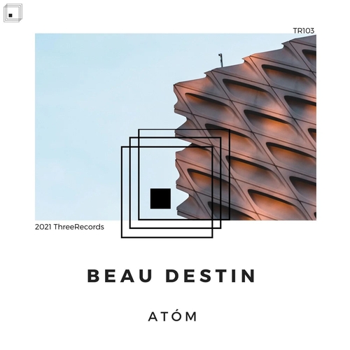 Atóm (IE) - Beau Destin [TR104]